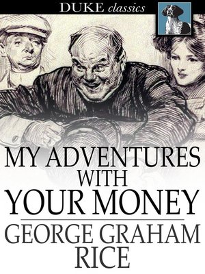 cover image of My Adventures with Your Money